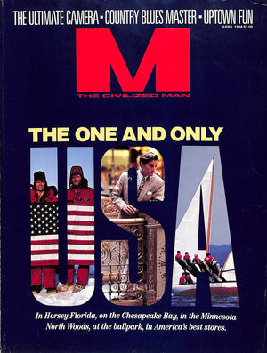 "M The Civilized Man: The One and Only" April 1988