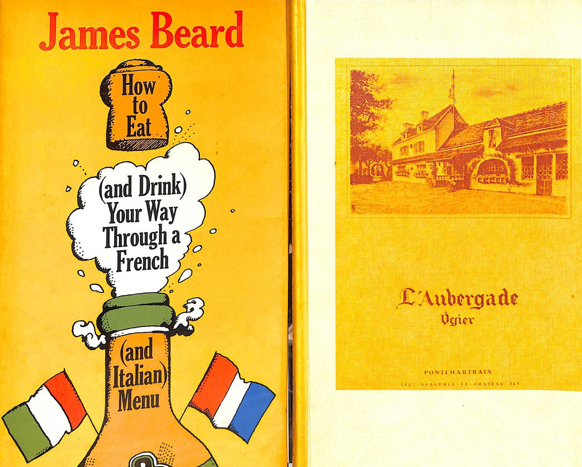 "How To Eat (and Drink) Your Way Through a French (and Italian) Menu" (Signed!) Beard, James