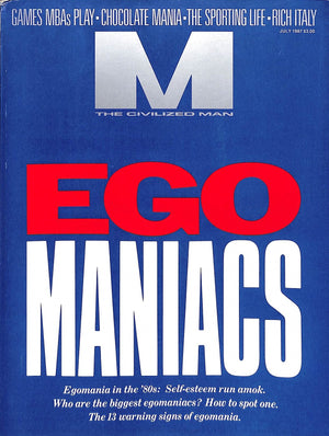 "M The Civilized Man: Ego Maniacs" July 1987
