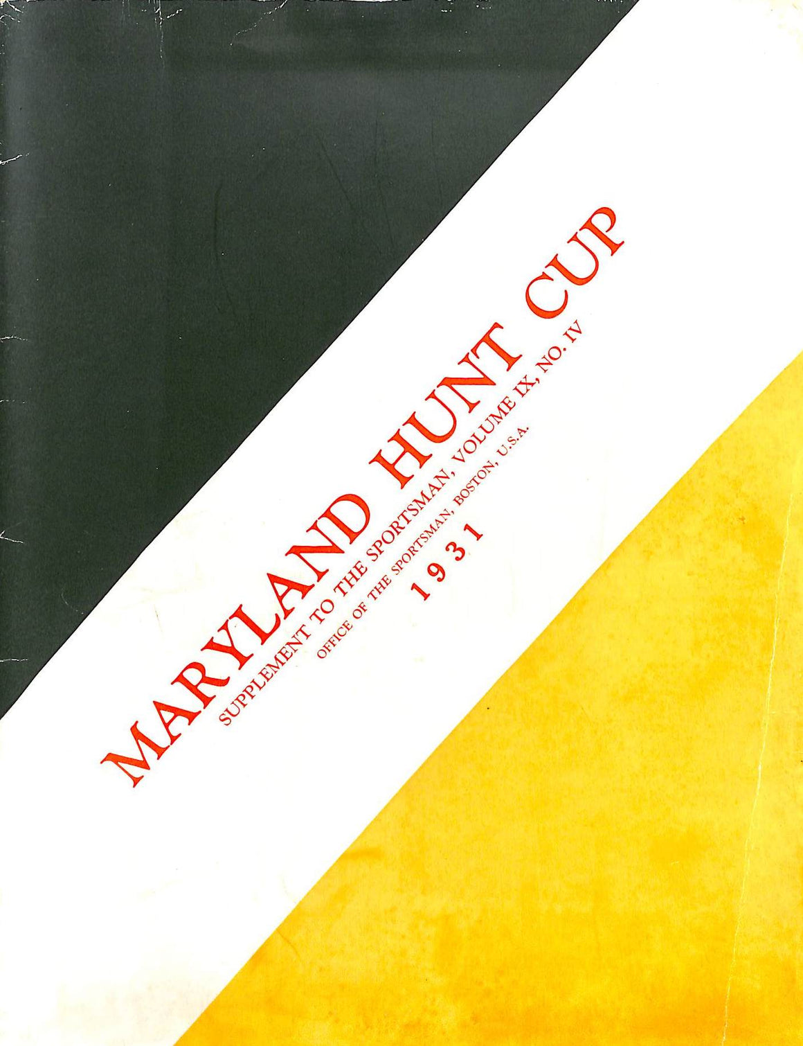 "Maryland Hunt Cup Supplement To The Sportsman 1931"