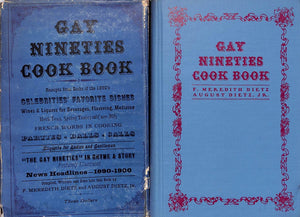 "Gay Nineties Cook Book" 1946 DIETZ, F. Meredith and August Jr.