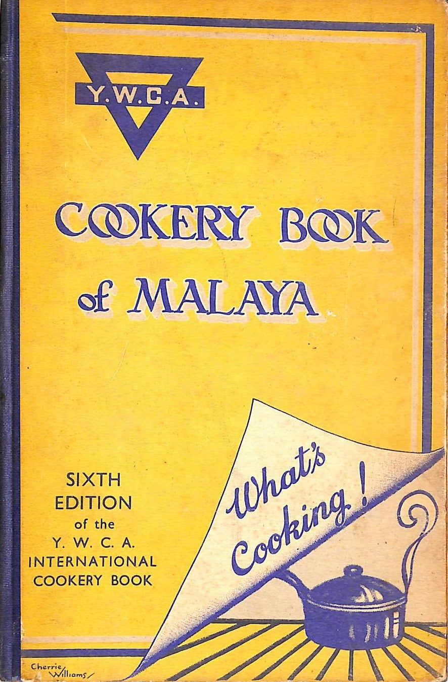 "Cookery Book Of Malaya" 1951