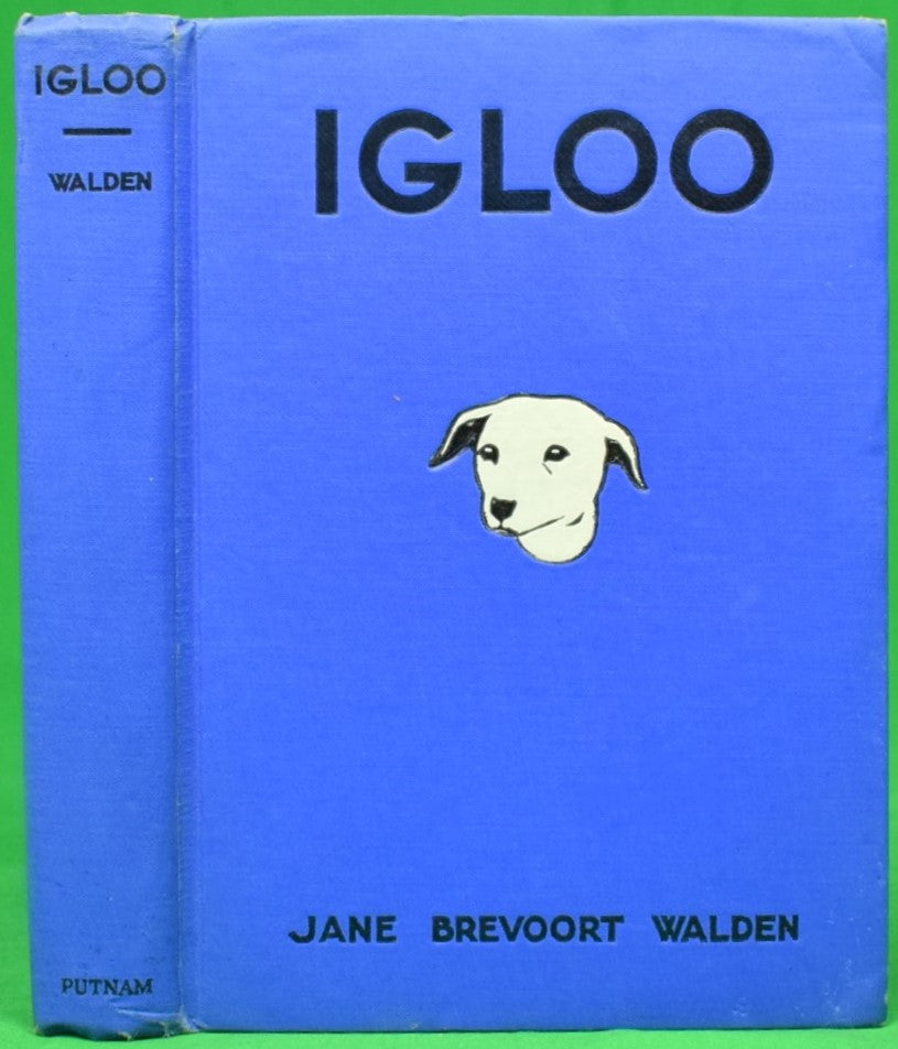 "Igloo" 1931 WALDEN, Jane Brevoort