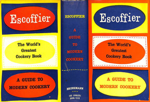 "The World's Greatest Cookery Book: A Guide To Modern Cookery" 1966 ESCOFFIER, G.A.