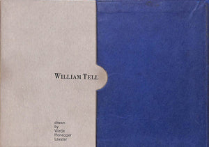 "William Tell" 1962 HONEGGER-LAVATER, Warja [drawn by]