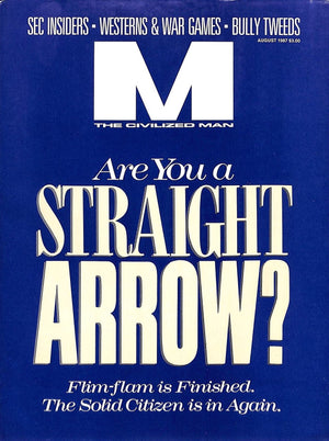 "M The Civilized Man: Are You A Straight Arrow?" August 1987
