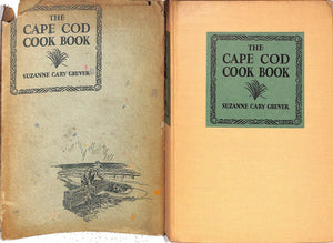 "The Cape Cod Cook Book" 1931 GRUVER, Suzanne Cary