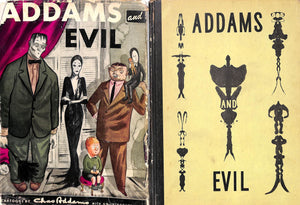"Addams and Evil: An Album of Cartoons" 1947 Addams, Charles (Signed!) (SOLD)