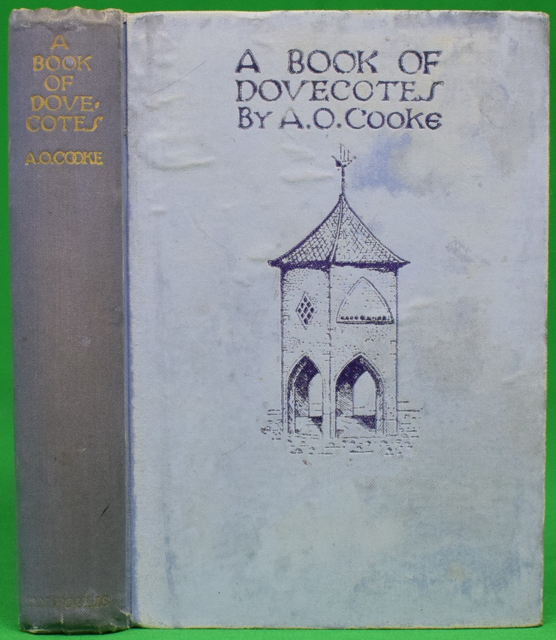 "A Book of Dovecotes" 1920 COOKE, Arthur O.