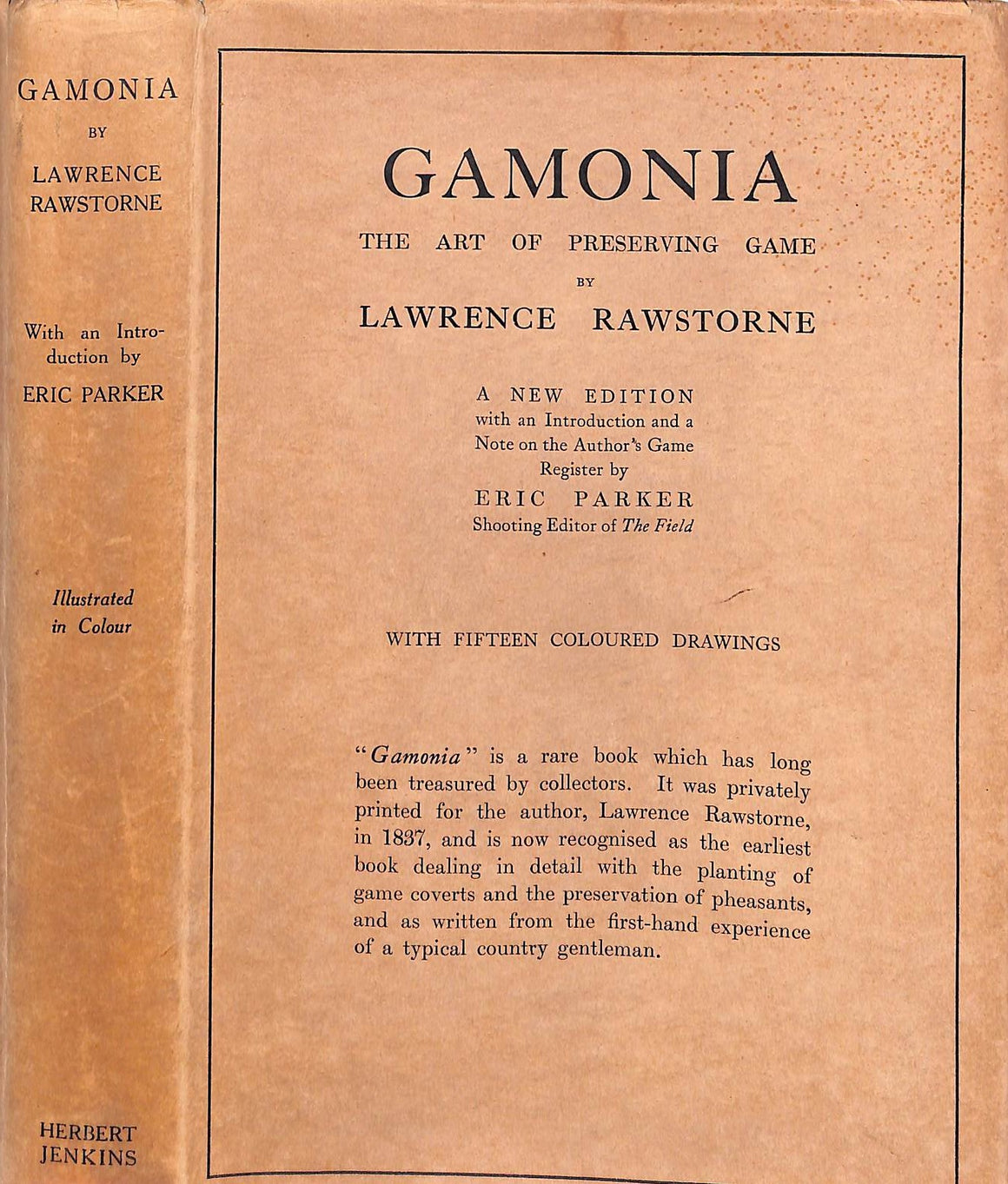 "Gamonia: The Art Of Preserving Game" 1929 RAWSTORNE, Lawrence