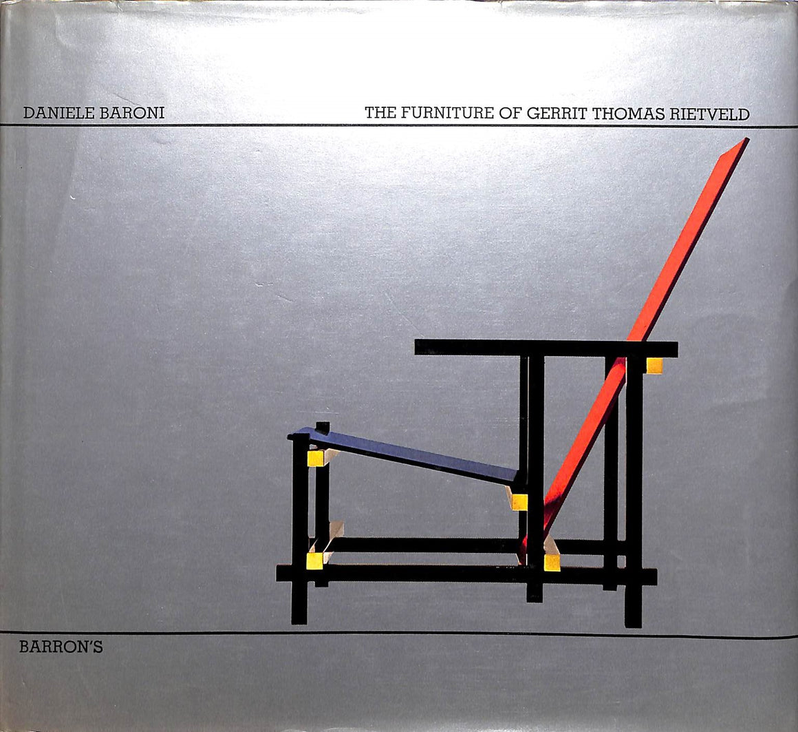 "The Furniture of Gerrit Thomas Rietveld" 1978 BARONI, Daniele
