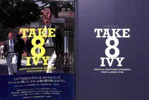 "Take 8 Ivy" 2011 HAYASHIDA, Teruyoshi [photo by], ITOH, Shiro [text by]