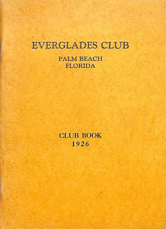 "The Everglades Club Members' Booklet" 1926 (SOLD)