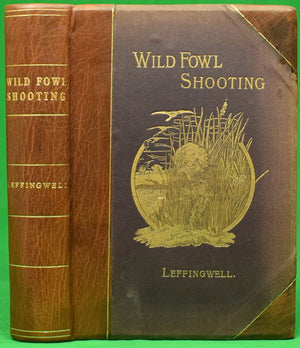 "Wild Fowl Shooting" 1888 LEFFINGWELL, William Bruce