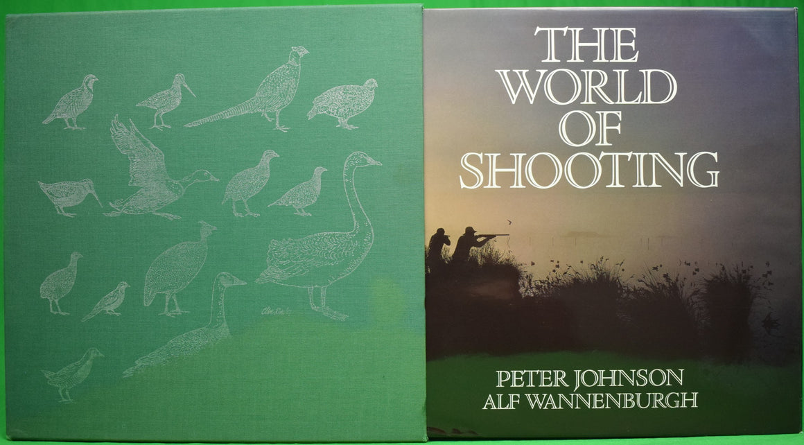 "The World of Shooting" JOHNSON, Peter & WANNENBURGH, Alf