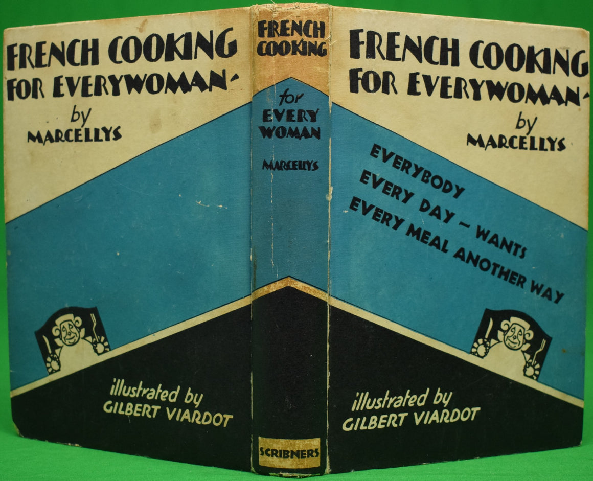 "French Cooking for Everywoman" MARCELLYS