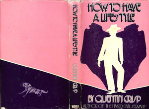 "How To Have A Life-Style" 1978 CRISP, Quentin (INSCRIBED)