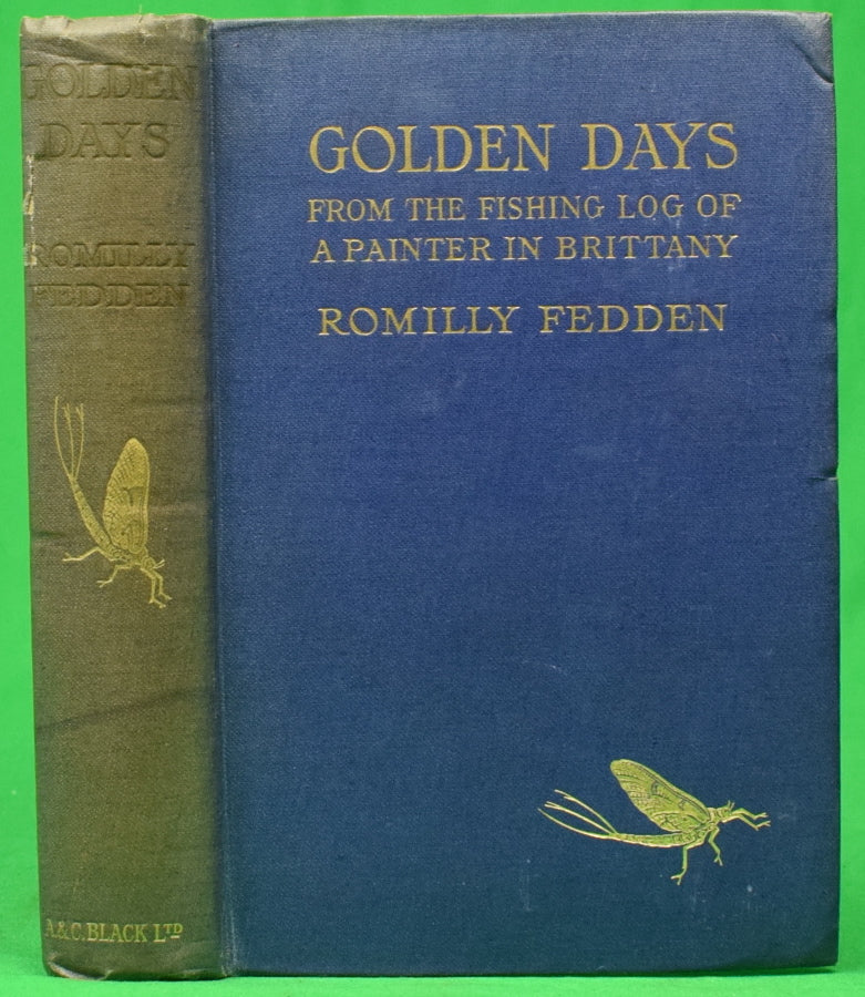 Golden Days: From The Fishing-Log Of A Painter In Brittany 1919 FEDD