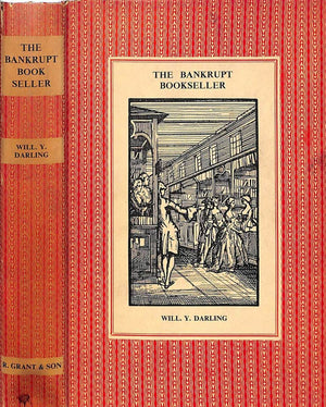"The Bankrupt Bookseller" 1947 DARLING, Will. Y.