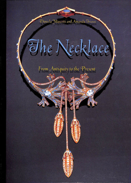 The Necklace: From Antiquity To The Present