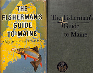 "The Fisherman's Guide To Maine" 1951 DOUCETTE, Earle