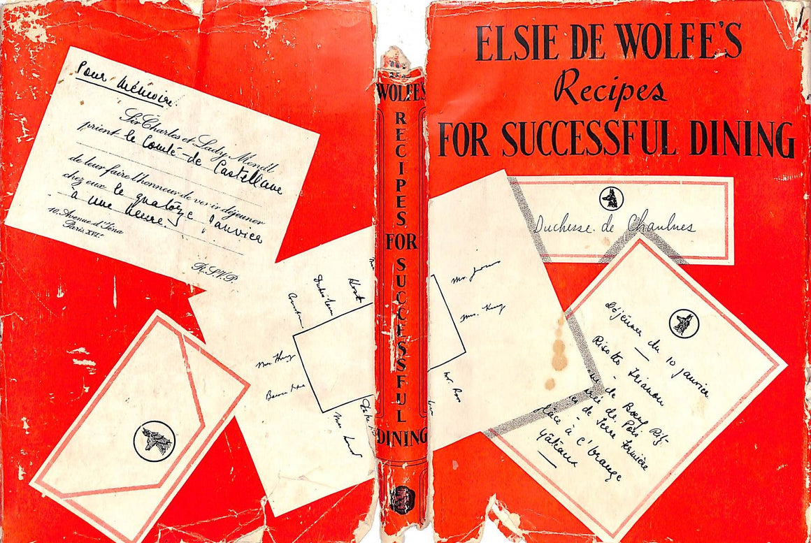 "Elsie De Wolfe's Recipes For Successful Dining" 1935 Wolfe, Elsie de