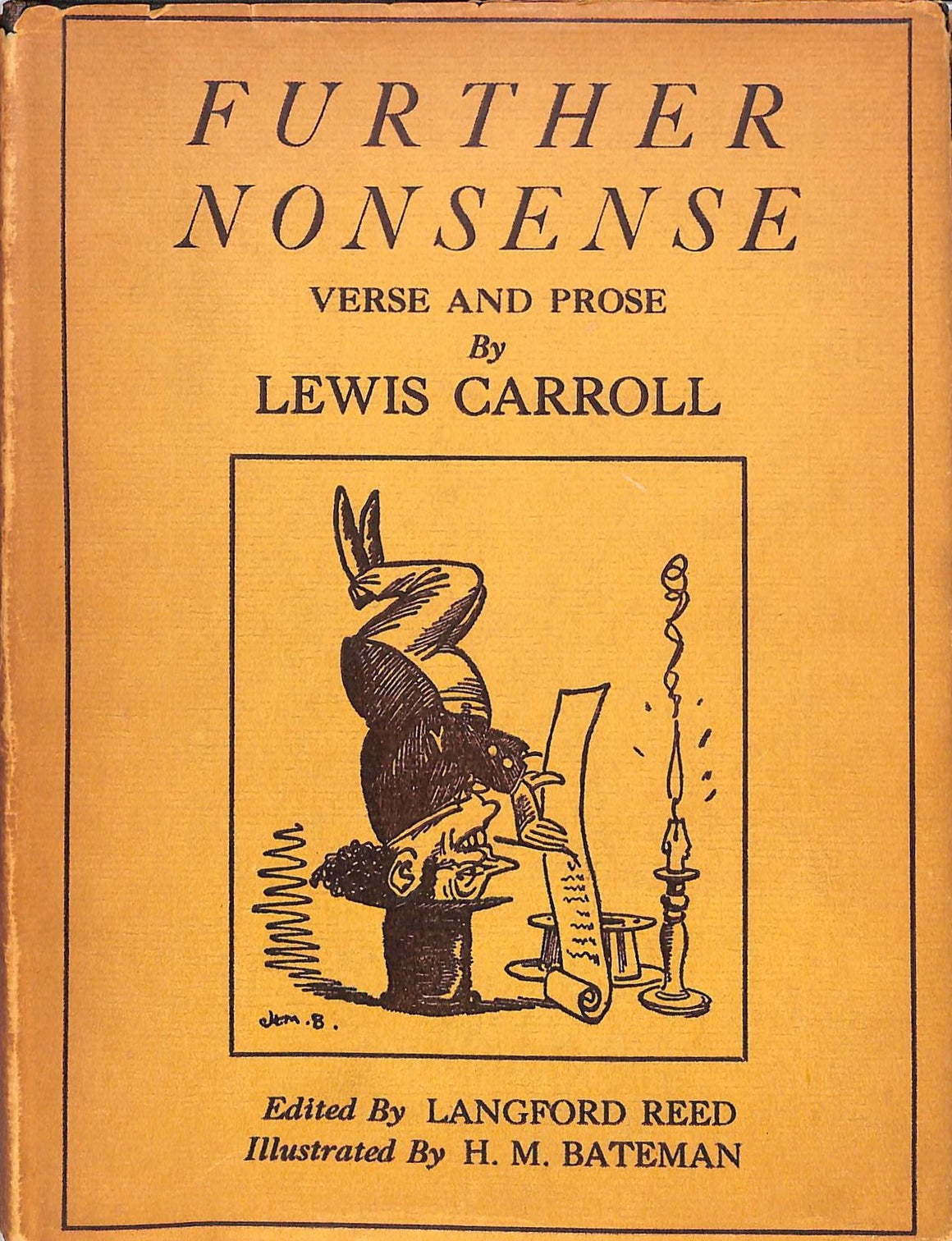 "Further Nonsense Verse And Prose" 1926 CARROLL, Lewis