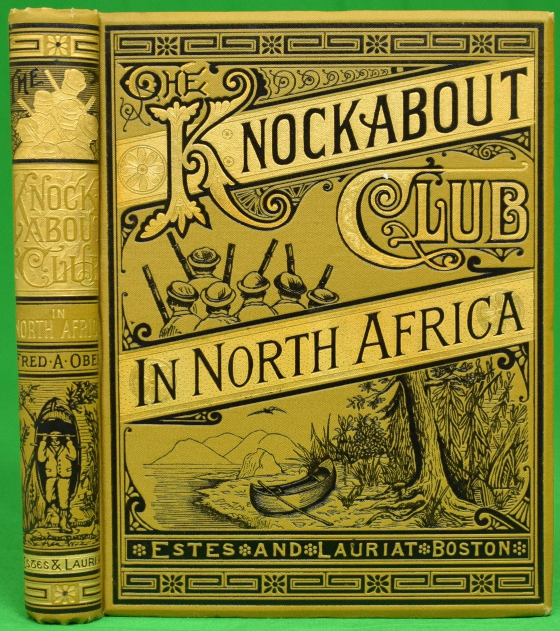 "The Knockabout Club In North Africa" 1890 OBER, Fred A.