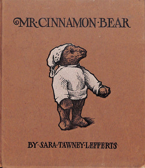 "Mr. Cinnamon Bear" LEFFERTS, Sara Tawney