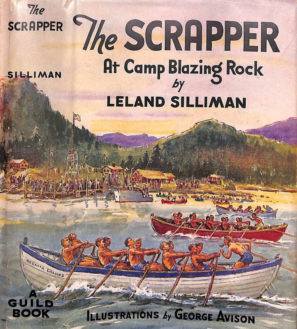 "The Scrapper At Camp Blazing Rock" 1946 by Silliman, Leland