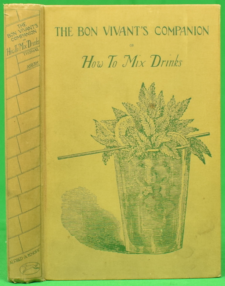 "The Bon Vivant's Companion Or How To Mix Drinks" 1928 THOMAS, Professor Jerry