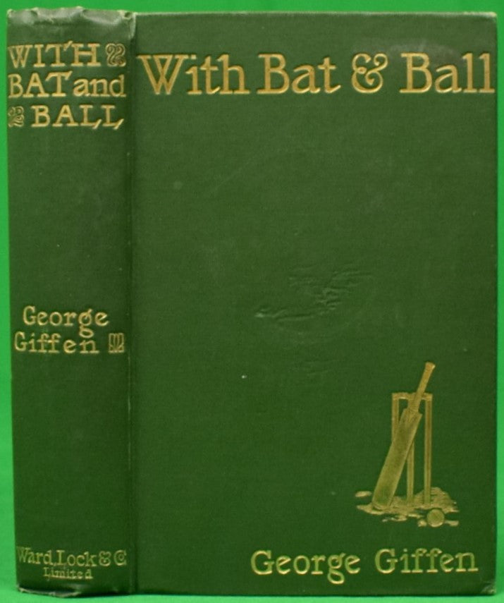 "With Bat & Ball Twenty-Five Years Reminiscences" 1898 GIFFEN, George