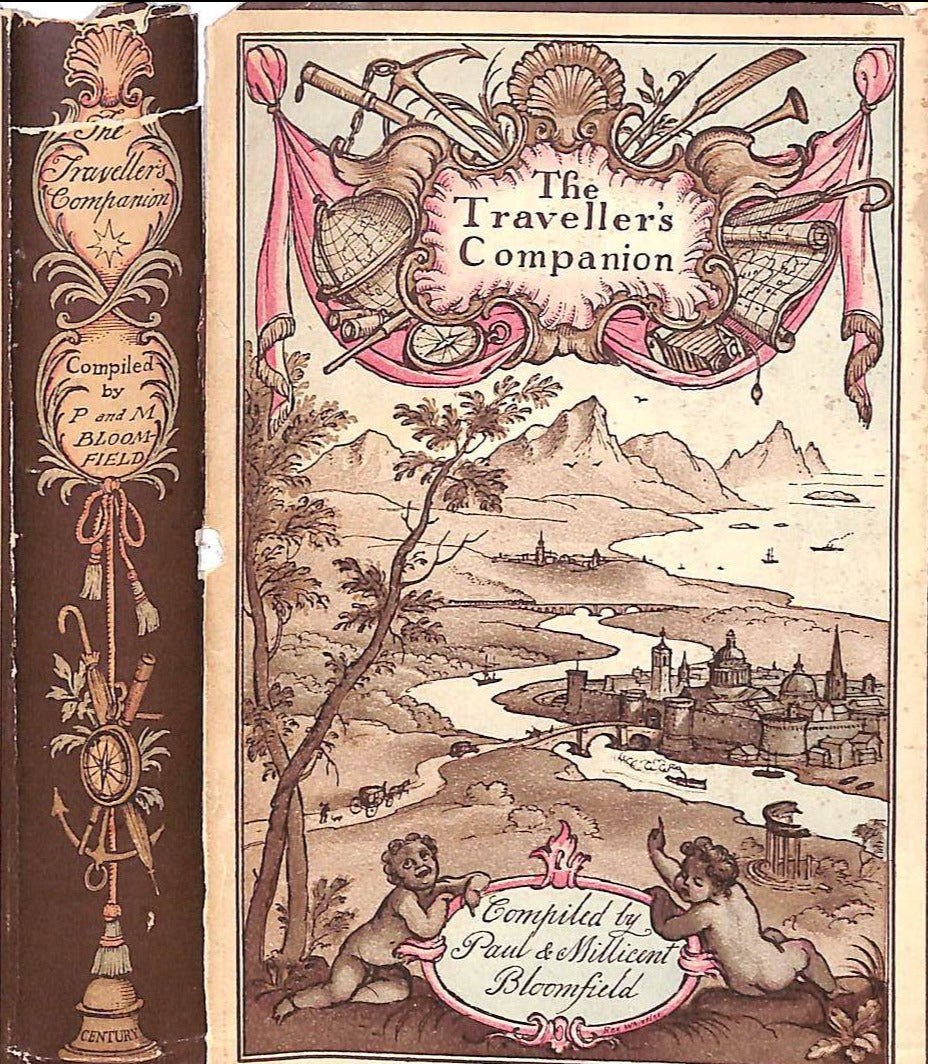 "The Traveller's Companion: A Travel Anthology" 1932 BLOOMFIELD, Paul & Millicent [compiled by]