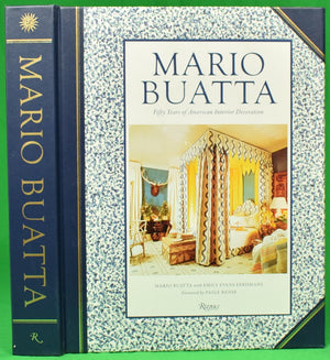 "Mario Buatta: Fifty Years Of American Interior Decoration" 2013 BUATTA, Mario [INSCRIBED] (SOLD)