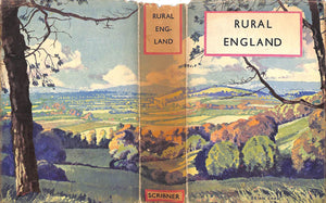 "Rural England: A Survey Of Its Chief Features" 1939 MASSINGHAM, H.J.