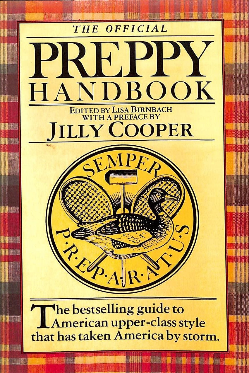 "The Official Preppy Handbook UK Edition" 1981 BIRNBACH, Lisa [edited by]