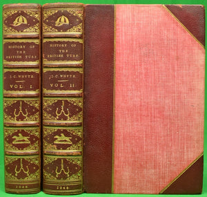 "History Of The British Turf From The Earliest Period To The Present Day" 1840 WHYTE, James Christie Esq