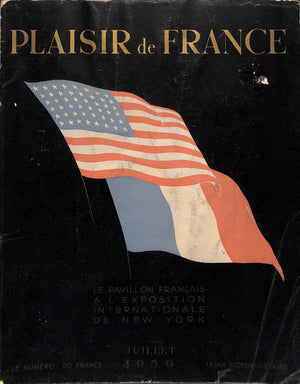 Plaisir De France Le Pavillon Francais A L'Exposition Internationale De New-York Juillet 1939