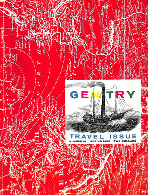 "Gentry: Travel Issue Number 18 Spring 1956"