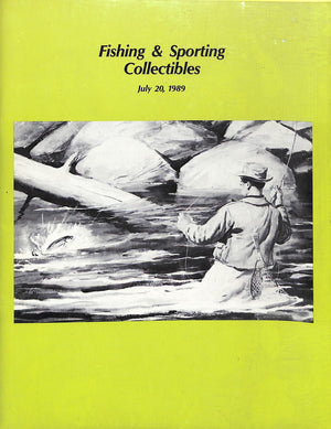 "Fishing & Sporting Collectibles (July 20, 1989)"