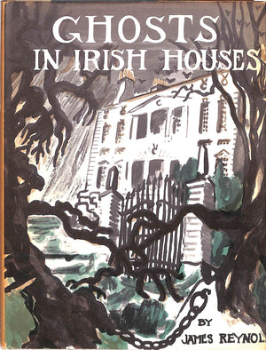 "Ghosts in Irish Houses" 1947 REYNOLDS, James