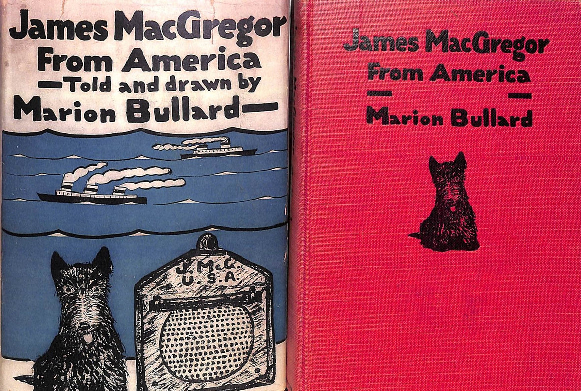 "James MacGregor From America" 1934 BULLARD, Marion (SOLD)