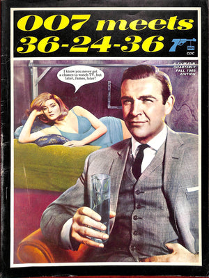 "007 Meets 36-24-36: Fall 1965"