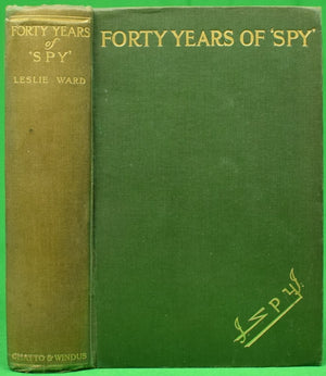 "Forty Years Of 'Spy'" 1915 WARD, Leslie