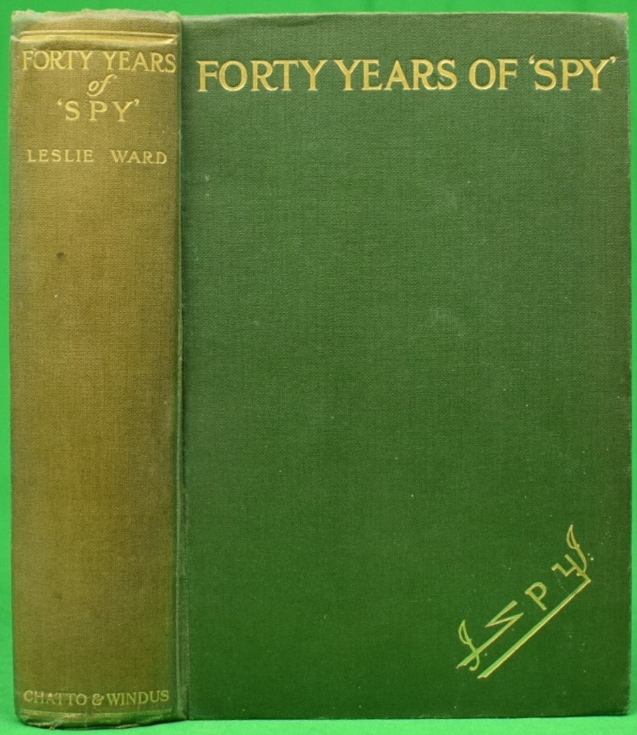 "Forty Years Of 'Spy'" 1915 WARD, Leslie