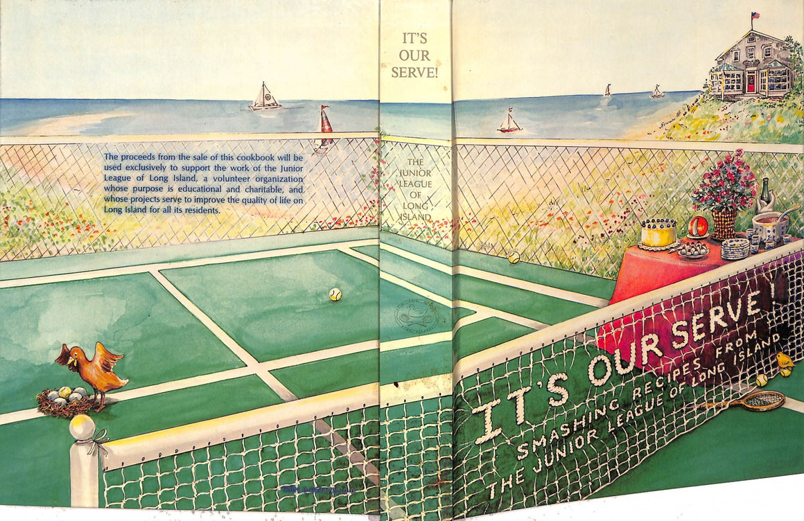 "It's Our Serve! Smashing Recipes From The Junior League Of Long Island" 1989