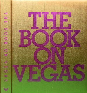 "The Book On Vegas" 2006 HICKEY, Dave [foreword]