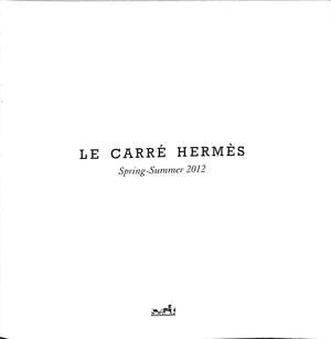 Le Carre Hermes Spring-Summer 2012