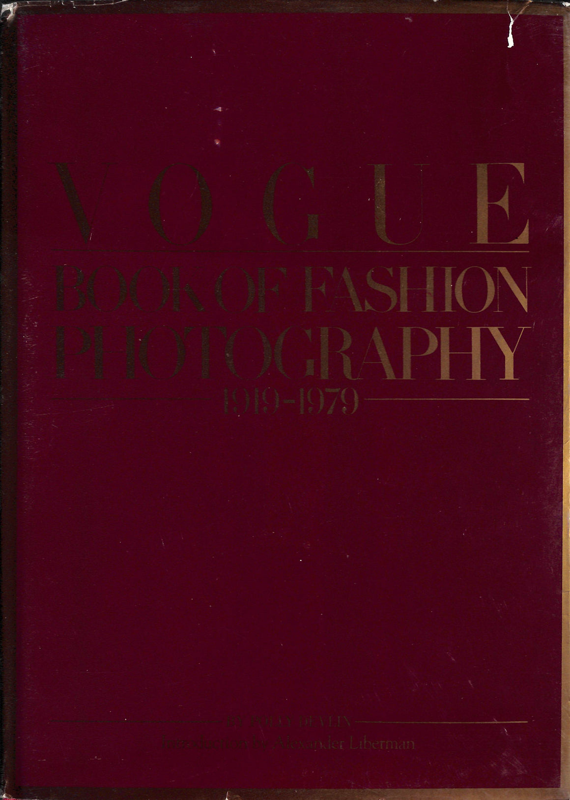 "Vogue Book of Fashion Photography 1919-1979" DEVLIN, Polly