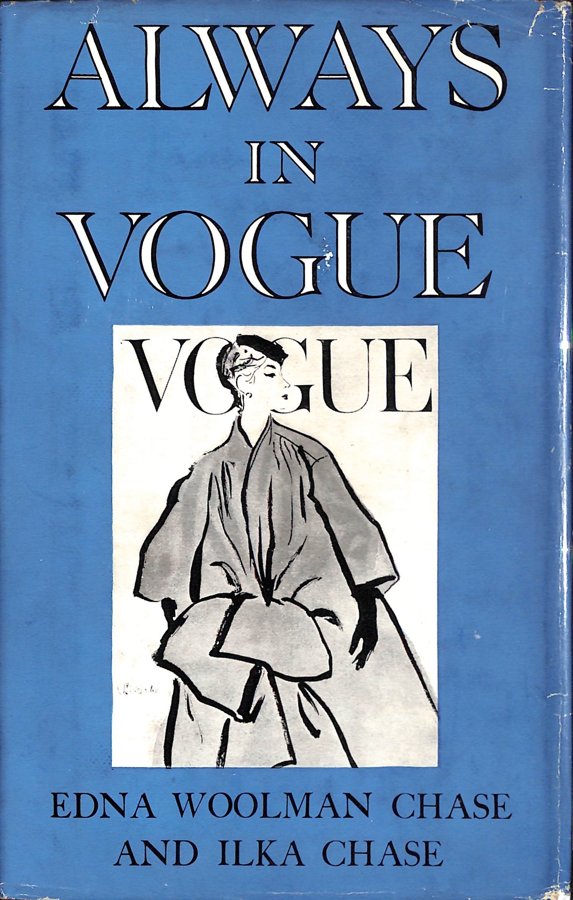 "Always In Vogue" 1954 CHASE, Edna Woolman and Ilka (SOLD)